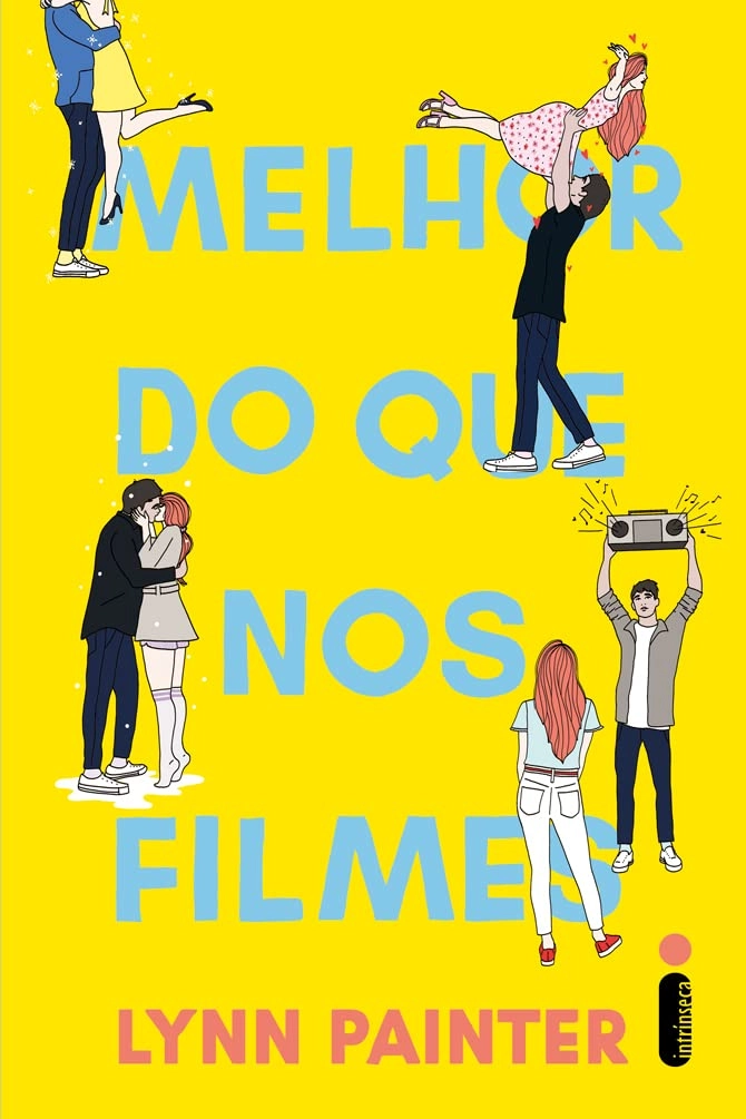 Melhor do que nos filmes : Painter, Lynn, Esteche, Alessandra: Livros
