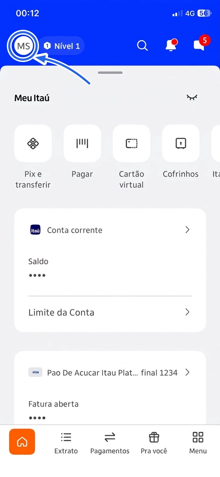 Tela inicial do app do Itaú com o círculo de iniciais no canto superior esquerdo