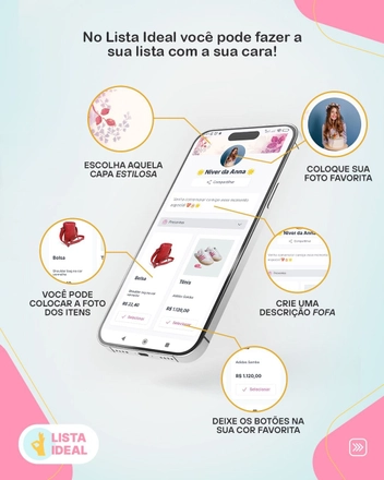 Tela do smartphone mostrando a personalização de uma lista de presentes no Lista Ideal com detalhes de itens e fotos