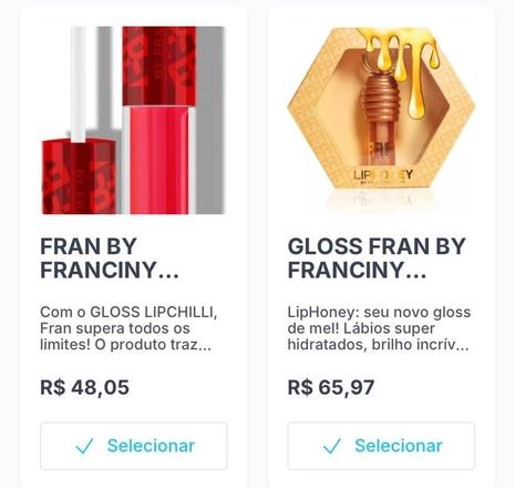 Tela do Lista Ideal exibindo dois produtos de beleza da marca Fran by Franciny com botão selecionar